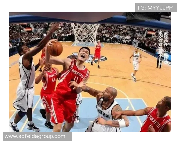 马布里与姚明的巅峰对决精彩集锦回顾篮球传奇的辉煌瞬间